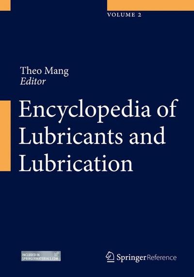 Encyclopedia of Lubricants and Lubrication