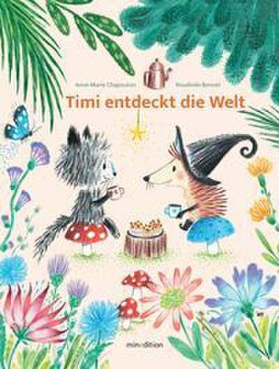 Timi entdeckt die Welt