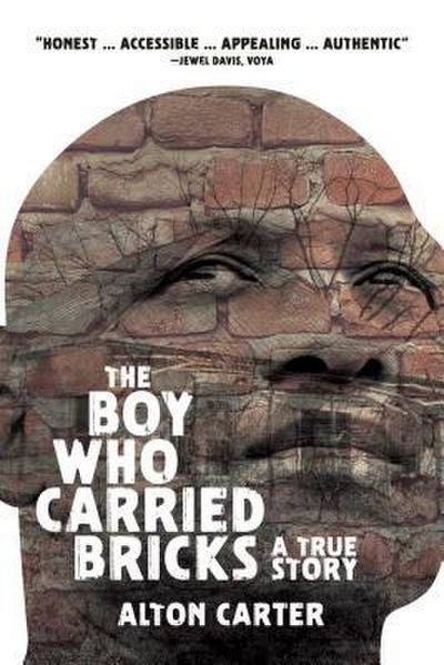 The Boy Who Carried Bricks