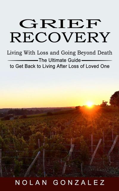 Grief Recovery