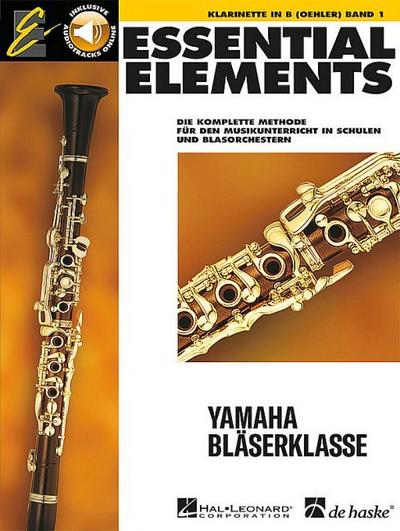 Essential Elements, für Klarinette in B (Oehler), m. Audio-CD. Bd.1