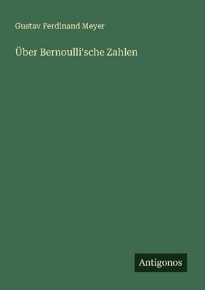 Über Bernoulli’sche Zahlen