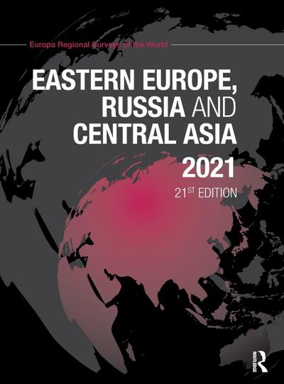 Eastern Europe, Russia and Central Asia 2021