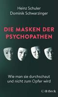 Die Masken der Psychopathen