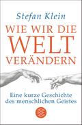 Wie wir die Welt verändern