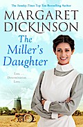 The Miller`s Daughter - Margaret Dickinson