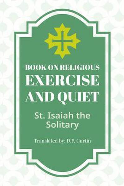 Book on Religious Exercise and Quiet