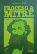 Proceso a Mitre