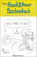 Dafür haben sie Geld