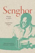 Senghor: Writings on Politics