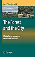 The Forest and the City