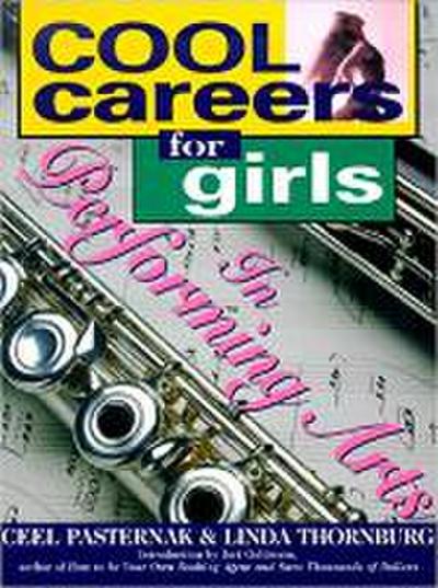 Cool Careers for Girls in Performing Arts