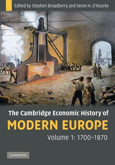The Cambridge Economic History of Modern Europe, Volume 1