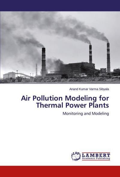 Air Pollution Modeling for Thermal Power Plants