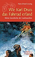 Wie Karl Drais das Fahrrad erfand