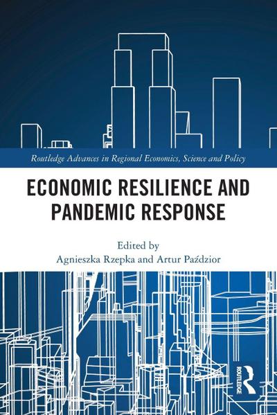 Economic Resilience and Pandemic Response