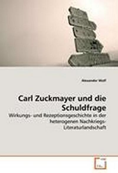 Carl Zuckmayer und die Schuldfrage