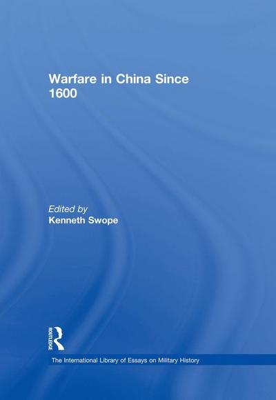 Warfare in China Since 1600
