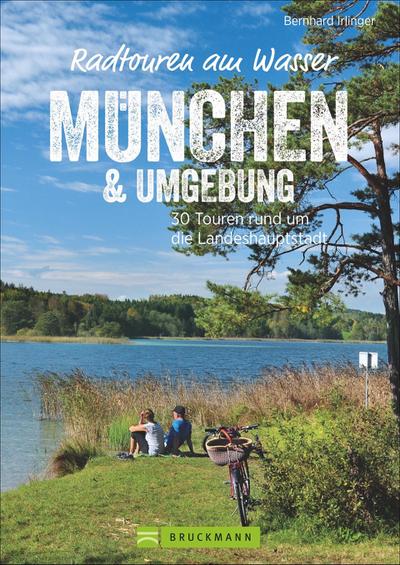 Radtouren am Wasser München & Umgebung