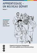 Apprentissage - un nouveau départ (Module 1)
