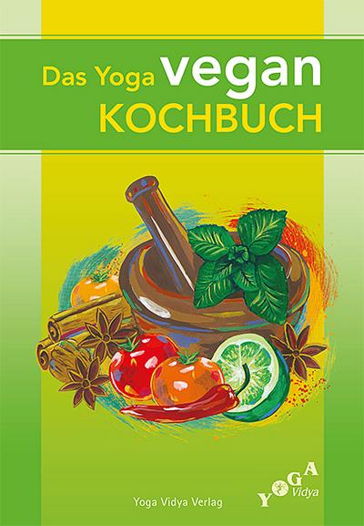 Das Yoga Vegan Kochbuch