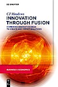 Innovation through Fusion