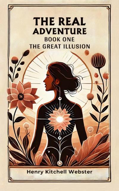 Real Adventure Book One The Great Illusion