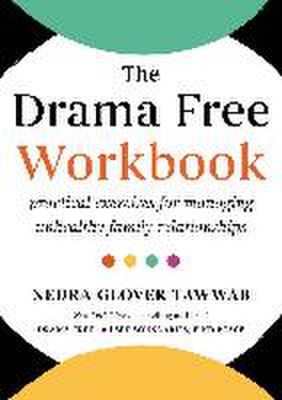 The Drama Free Workbook