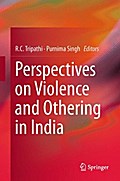 Perspectives on Violence and Othering in India