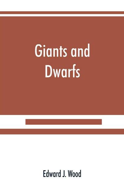 Giants and dwarfs