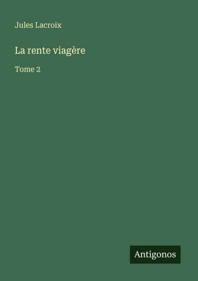 La rente viagère