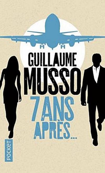 7 ans après - Guillaume Musso