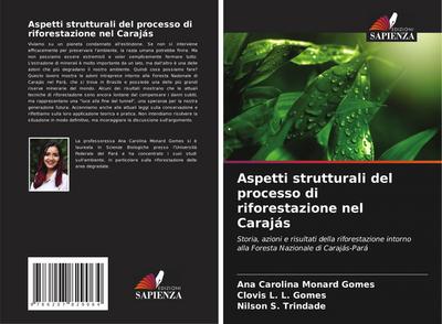 Aspetti strutturali del processo di riforestazione nel Carajás