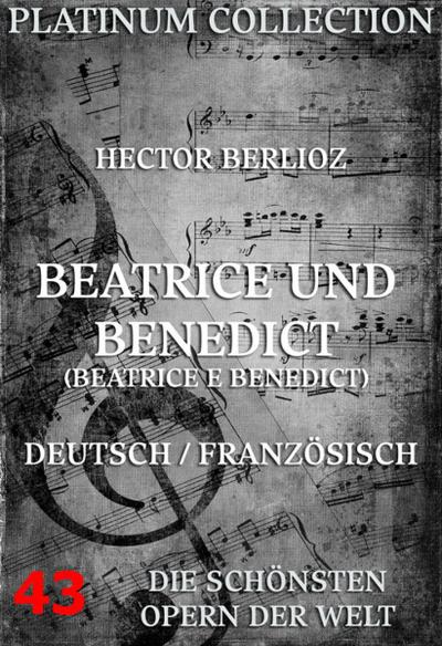 Beatrice und Benedikt (Béatrice et Bénédict)
