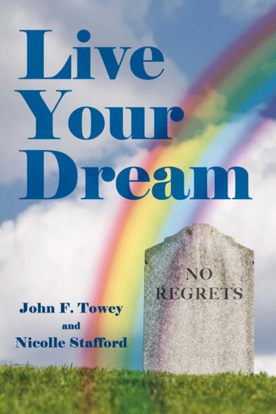 Live Your Dream