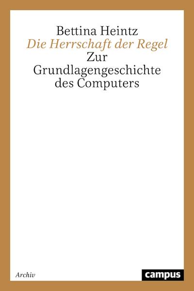 Die Herrschaft der Regel