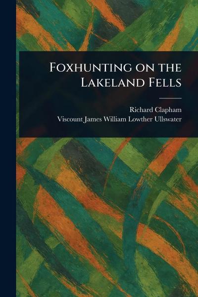 Foxhunting on the Lakeland Fells