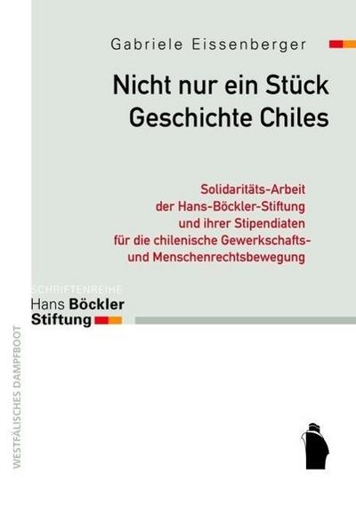 Nicht nur ein Stück Geschichte Chiles
