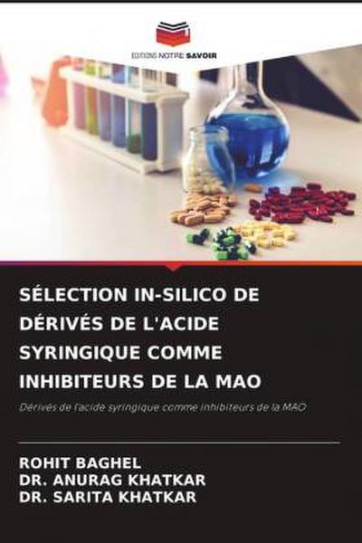 SÉLECTION IN-SILICO DE DÉRIVÉS DE L’ACIDE SYRINGIQUE COMME INHIBITEURS DE LA MAO