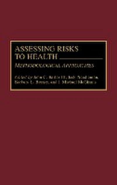 Assessing Risks to Health