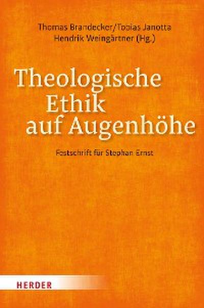 Theologische Ethik auf Augenhöhe