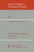 Future Parallel Computers