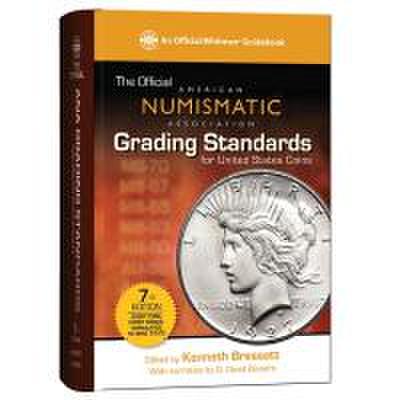 The Official Ana Grading Standards for United States Coins