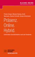 Präsenz. Online. Hybrid.