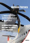 L’industria Aeronautica a Napoli