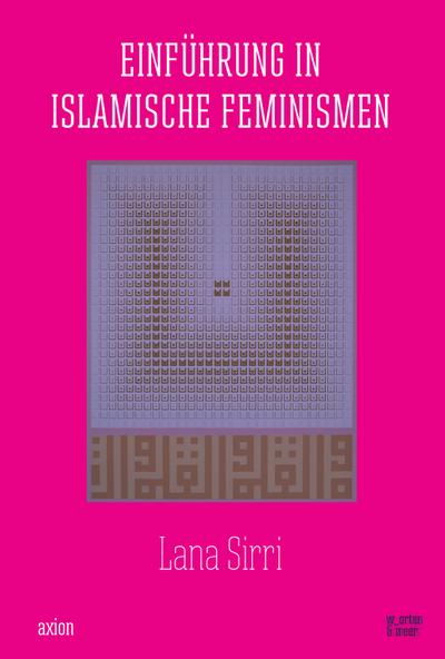 Einführung in islamische Feminismen