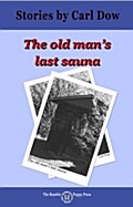 Old Man’s Last Sauna