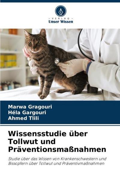 Wissensstudie über Tollwut und Präventionsmaßnahmen