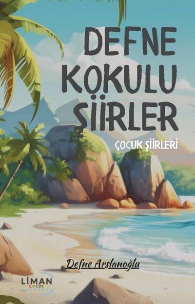 Defne Kokulu Siirler