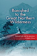 Banished to the Great Northern Wilderness